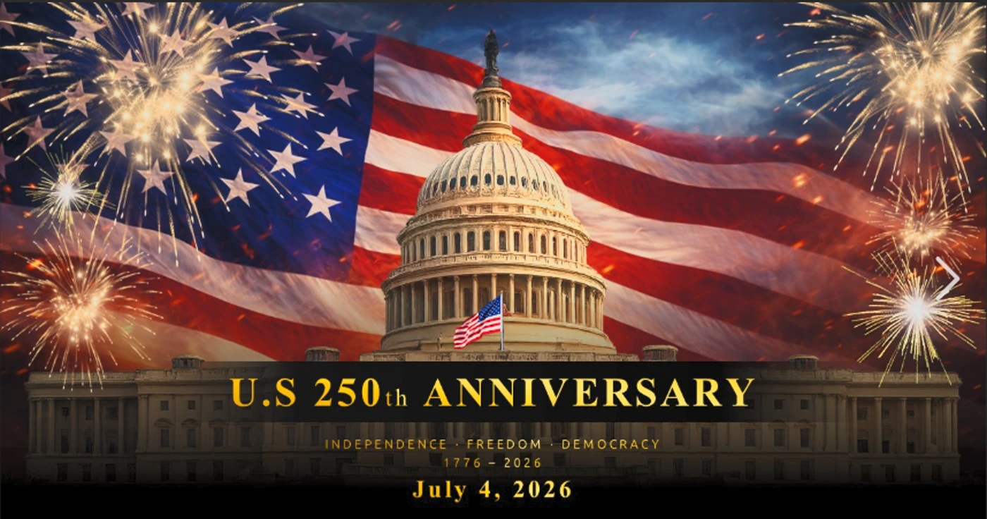 U.S. 250th Anniversary — Independence, Freedom, Democracy, 1776-2026